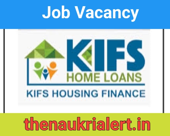Hiring KIFS Housing Finance For Relationship Managers / Relationship Officers | Various Locations Job Vacancy 2024