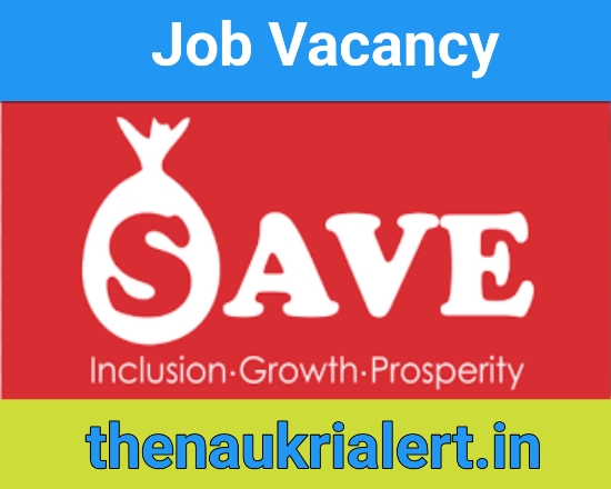 SAVE Housing Finance Job For Branch Managers | BM Job Vacancy | Home Loans Career Recruitment 2024