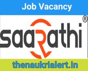 Sarathi Finance Career Job For Area Manager / Branch Manager / Field Staff | 12th Pass Job | Various Locations
